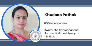 Swami Shri Swaroopanand Saraswati Mahavidyalaya, HOD Management: Khusboo Pathak Interview